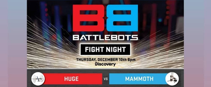 BATTLEBOTS Fight Night Announcement featuring HUGE vs MAMMOTH battle