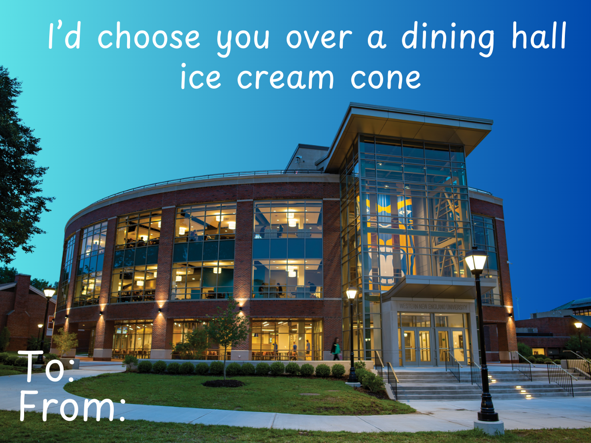 I'd choose you over a dining hall ice cream cone